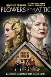   Цветы на чердаке (2013)